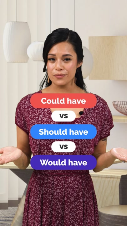 Could Have, Would Have, Should Have: What's the Difference?