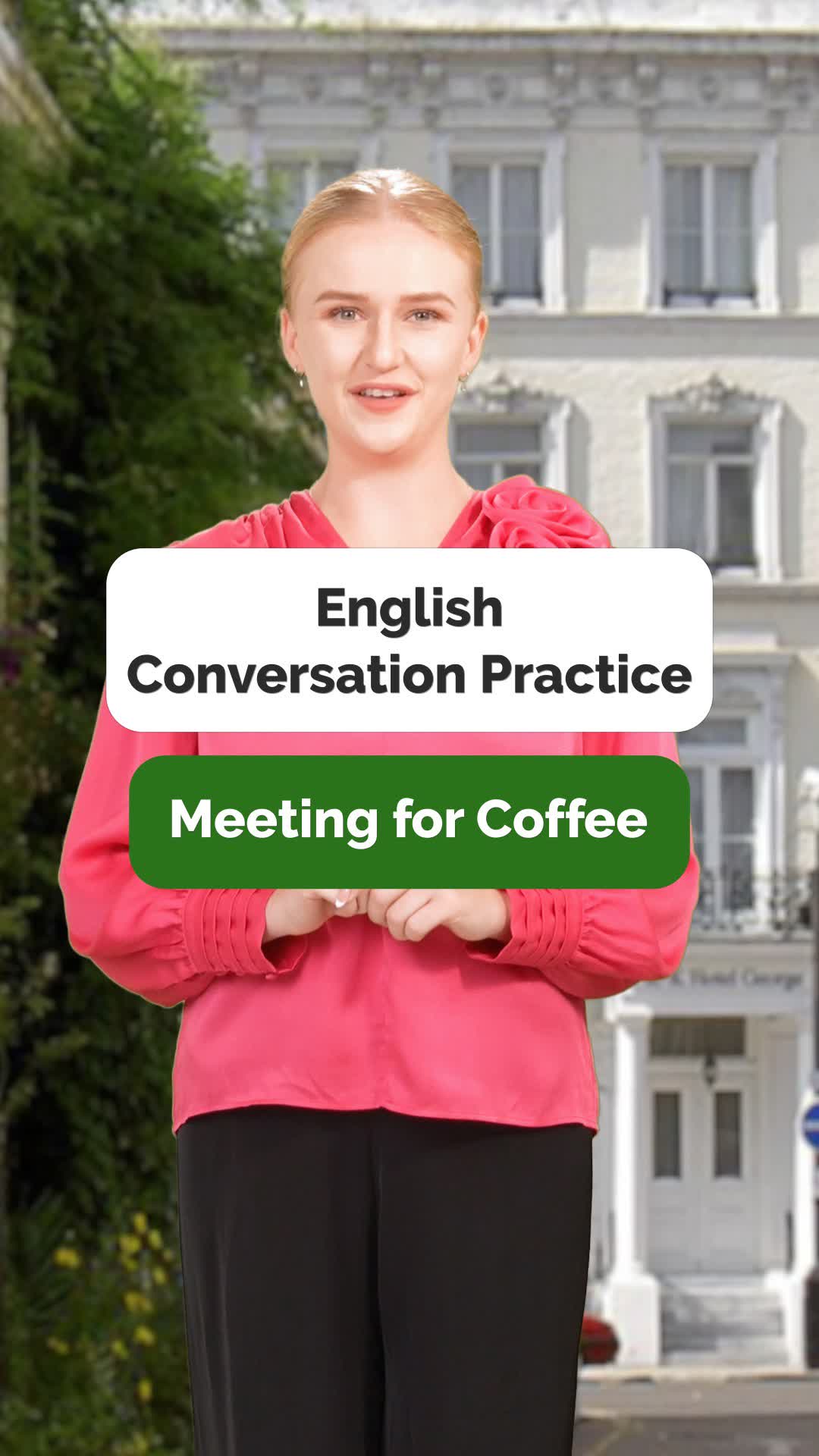Practice english meeting for coffee