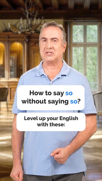 Alternatives to 'So': Improve Your English