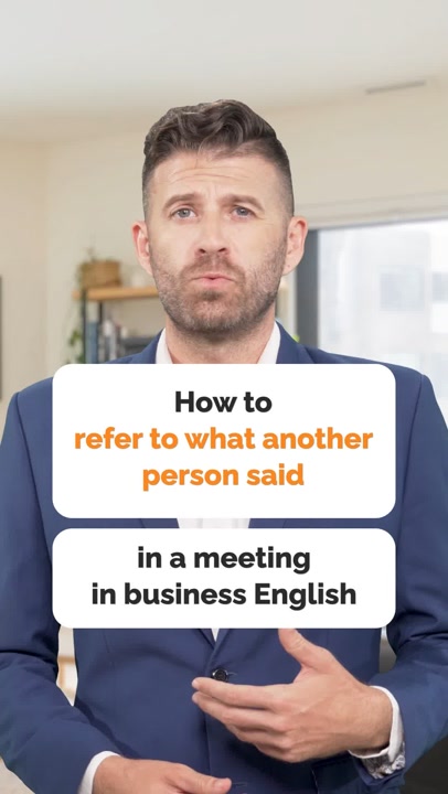 Master Business English: Referring to Others' Statements Easily